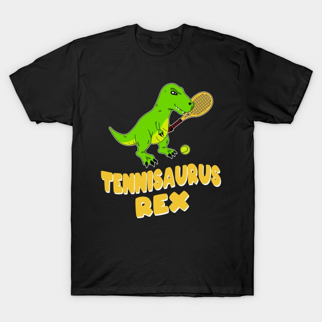 Tennis T-Rex Dinosaurs T-Shirt by Foxxy Merch